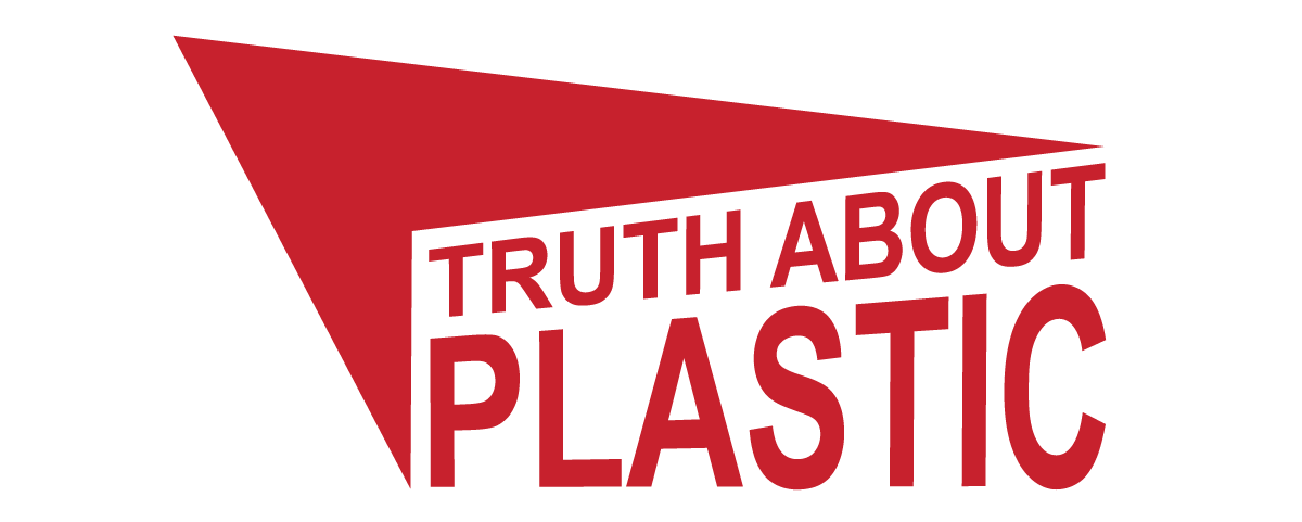 Truth About Plastic